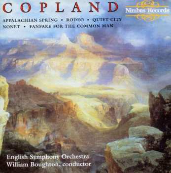 Album Aaron Copland: Orchestral Works (Appalachian Spring, Rodeo, Quiet City, Nonet, Fanfare for the Common Man)