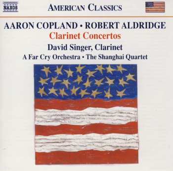 Album Aaron Copland: Clarinet Concertos