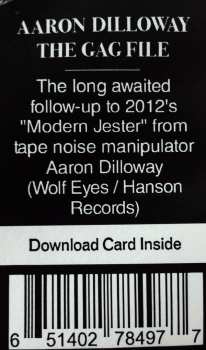 LP Aaron Dilloway: The Gag File 440473