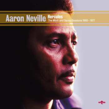 Album Aaron Neville: Hercules - The Minit & Sansu Sessions 1960-1977