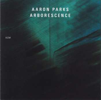 CD Aaron Parks: Arborescence 245744