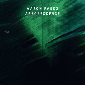 Album Aaron Parks: Arborescence