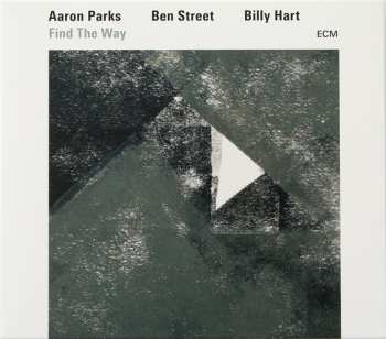 CD Aaron Parks: Find The Way 94115