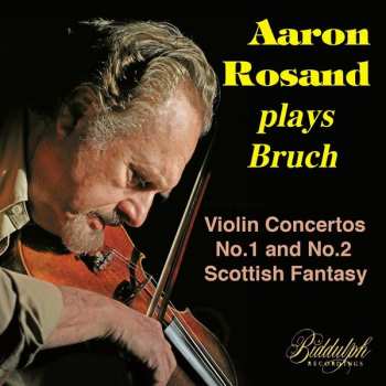 Album Aaron Rosand: Aaron Rosand Plays Max Bruch