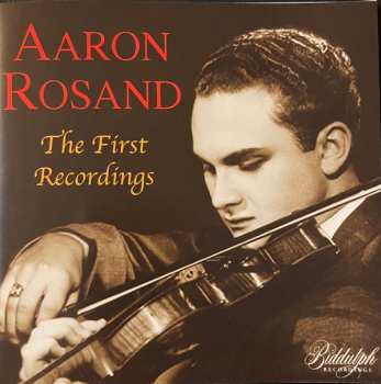 Album Aaron Rosand: The First Recordings