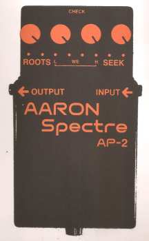 Album Aaron Spectre: Roots We Seek