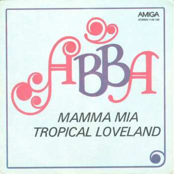 SP ABBA: Mamma Mia / Tropical Loveland