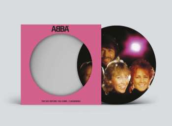 SP ABBA: The Day Before You Came (limited 2023 Picture Disc V7) 503325