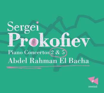 Album Abdel Rahman El Bacha: Piano Concertos 2 & 5