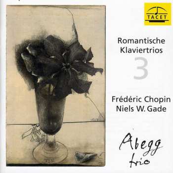 Album Frédéric Chopin: Romantische Klaviertrios 3
