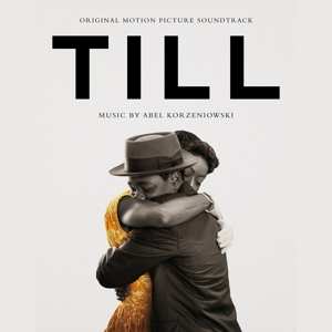 Album Abel Korzeniowski: Till (Original Motion Picture Soundtrack)