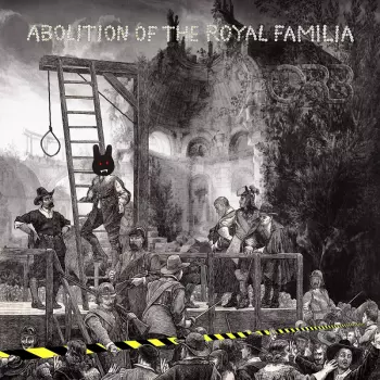 The Orb: Abolition Of The Royal Familia