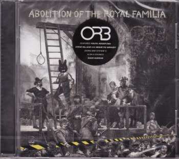 CD The Orb: Abolition Of The Royal Familia 962