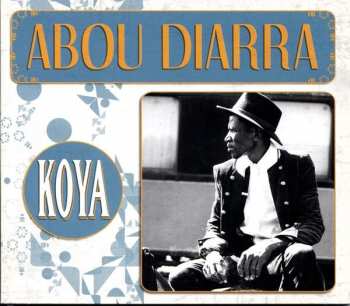 Album Abou Diarra: Koya