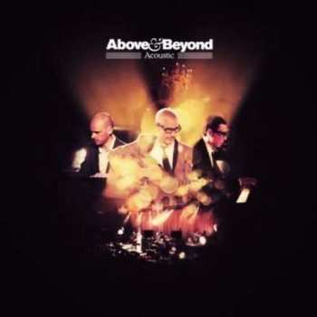 Above & Beyond: Acoustic