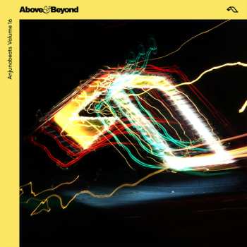 Above & Beyond: Anjunabeats Volume 16