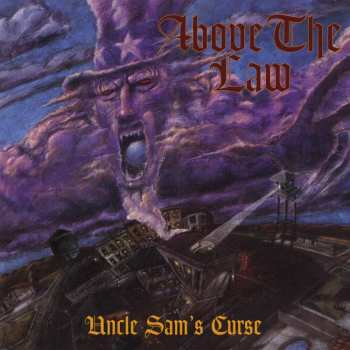 Album Above The Law: Uncle Sam's Curse