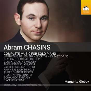 Album Abram Chasins: Complete Music For Solo Piano