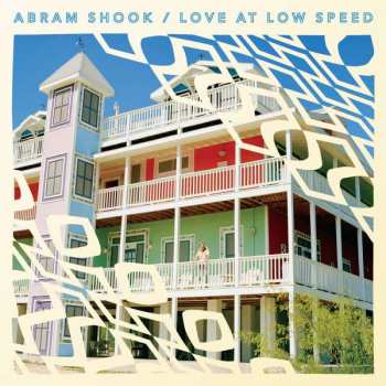 Album Abram Shook: Love At Low Speed