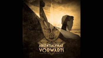 Album Absentia Lunae: Vorwärts (Impavida Avanzata)