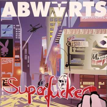 Album Abwärts: Superfucker
