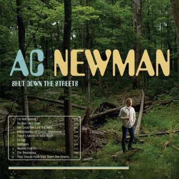 Album A.C. Newman: Shut Down The Streets