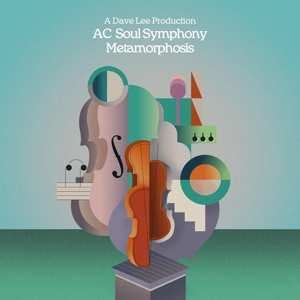 2LP AC Soul Symphony: Metamorphosis (part Two) 494056