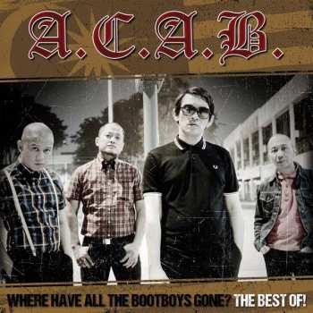 CD A.C.A.B.: Where Have All The Bootboys Gone? Best Of 395877