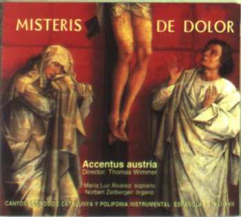 Album Accentus Austria: Misteris De Dolor