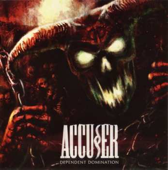 Album Accuser: Dependent Domination