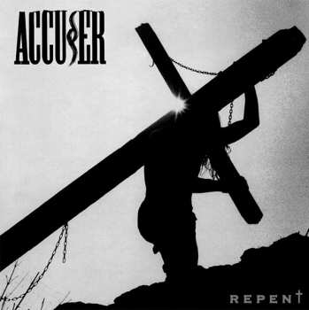 Album Accuser: Repent