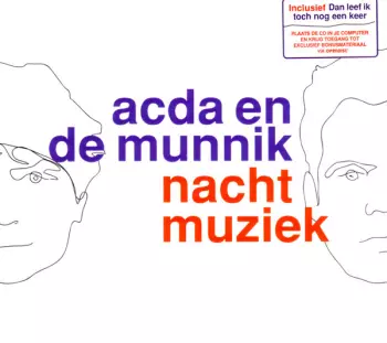 Acda en de Munnik: Nachtmuziek
