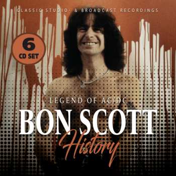 AC/DC: Bon Scott History