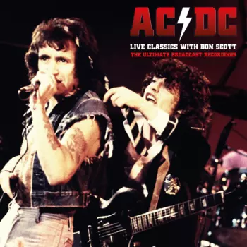 Album AC/DC: Live Classics With Bon Scott