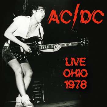 Album AC/DC: Live In Ohio 1978