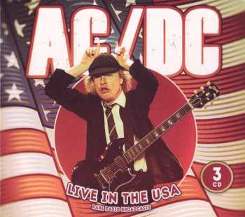 Album AC/DC: Live In The USA (Rare Radio Broadcasts)