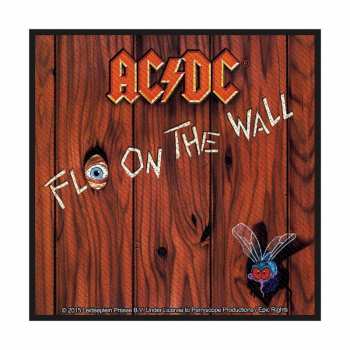 Merch AC/DC: Nášivka Fly On The Wall