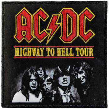 Merch AC/DC: Ac/dc Standard Woven Patch: Highway To Hell Tour