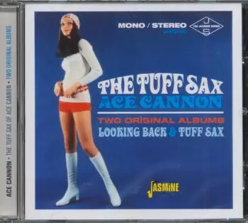 Ace Cannon: The Tuff Sax Of Ace Cannon