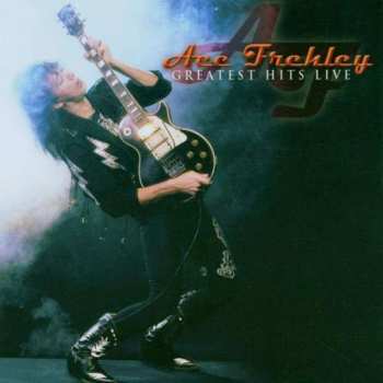 Album Ace Frehley: Greatest Hits Live