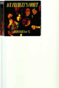 CD Ace Frehley: Milwaukee Summerfest Live 1987 508875