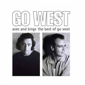 CD Go West: Aces And Kings The Best Of Go West 445262