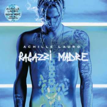 Levně LP Achille Lauro: Ragazzi Madre CLR