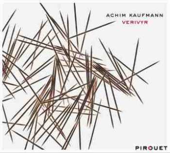 Album Achim Kaufmann: Verivyr