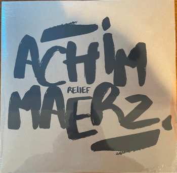 Album Achim Maerz: Relief