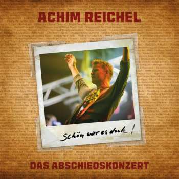 Album Achim Reichel: Schön War Es Doch - Das Abschiedskonzert