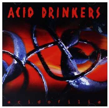 Album Acid Drinkers: Acidofilia