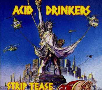Album Acid Drinkers: Strip Tease
