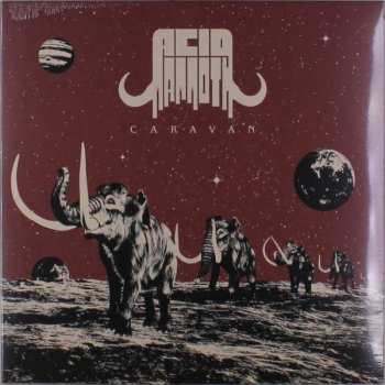 Album Acid Mammoth: Caravan