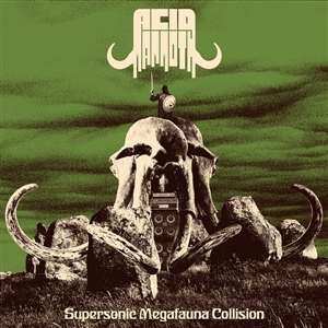 Acid Mammoth: Supersonic Megafauna Collision